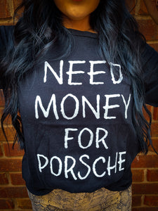 need money for porsche